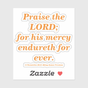 Prijs het Sinaasappel van de Lord Bible Verse Sunr Sticker