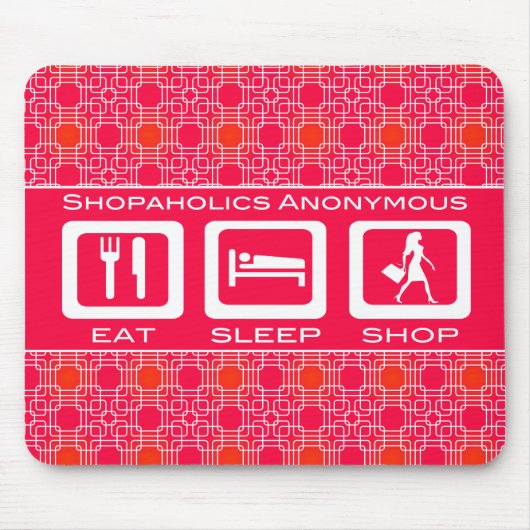 Prijs voor de roze Funny Shopaholic Eat Sleep Shop Muismat (Voorkant)