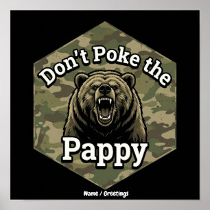 Prik niet de Papa Grappige Robuuste Grizzlybeer Poster