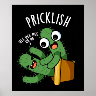 Prikkelbare Grappige Cactus Puns Donker BG Poster