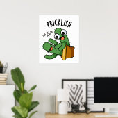 Prikkelbare grappige cactus puns poster (Thuiskantoor)