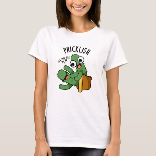 Prikkelbare grappige cactus puns t-shirt (Voorkant)