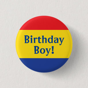 Primaire kleuren Birthday Boy Kinder Ronde Button 3,2 Cm