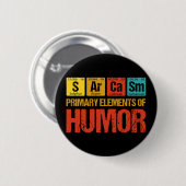 Primaire Sarcasm-elementen van de Humor Ronde Button 5,7 Cm (Voorkant /achterkant)