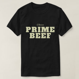 Prime Beef T-shirt Donker