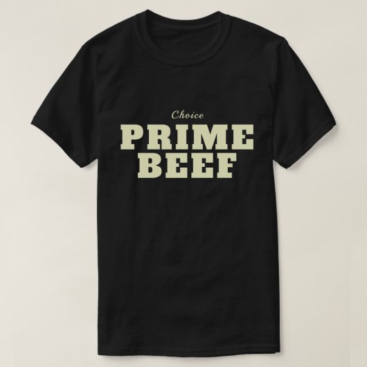 Prime Beef T-shirt Donker (Design voorkant)