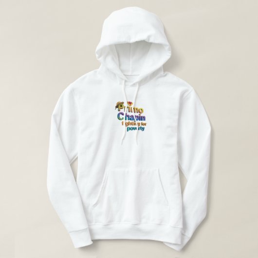 Primo Chapin: Armoedebestrijding Hoodie (Design voorkant)