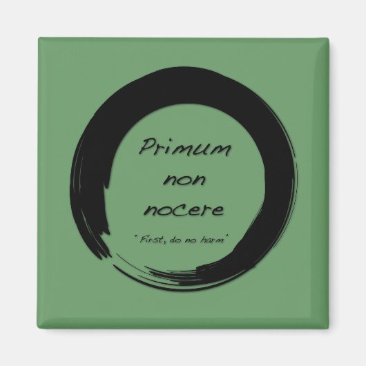 Primum Non Nocere Magneet (Voorkant)