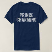 Prince Charming Fairy Tale Hero Funny  Dist T-shirt (Design voorkant)