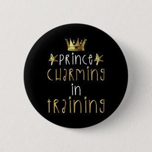 Prince Charming in training Hero Halloween Lazy Co Ronde Button 5,7 Cm