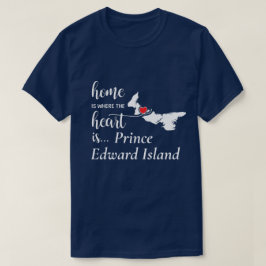 Prince Edward Island Home is waar Heart T-shirt