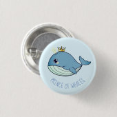 "Prince of Whales" kawaii whale Ronde Button 3,2 Cm (Voorkant /achterkant)