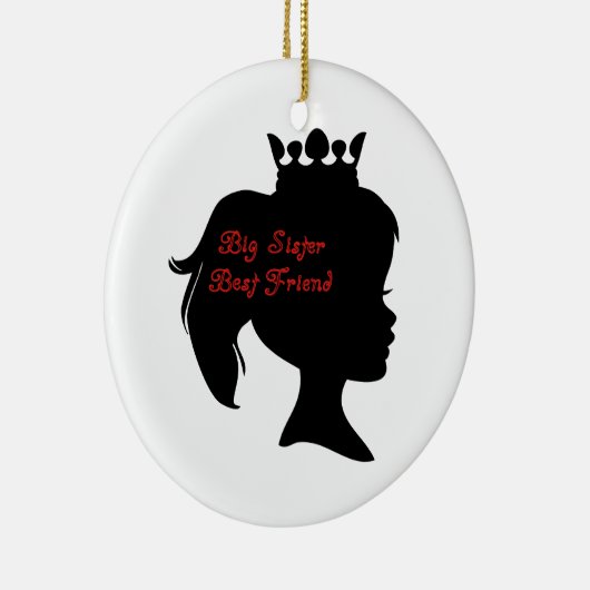 Princess Big Sister Best Friend Keramisch Ornament (Rechts)