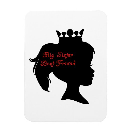 Princess Big Sister Best Friend Magneet (Verticaal)