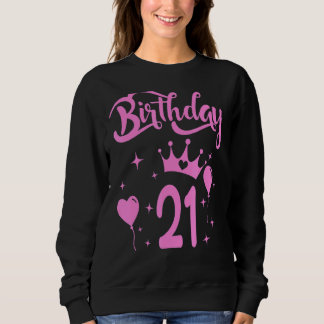 Princess Birthday Girl 21-jarige hoogstaande prins Trui