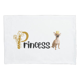 Princess Chihuahua Persoonlijke Kussensloop