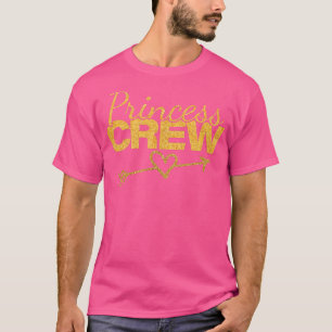 Princess Crew Group Family Reunion Girls Squad Wom T-shirt