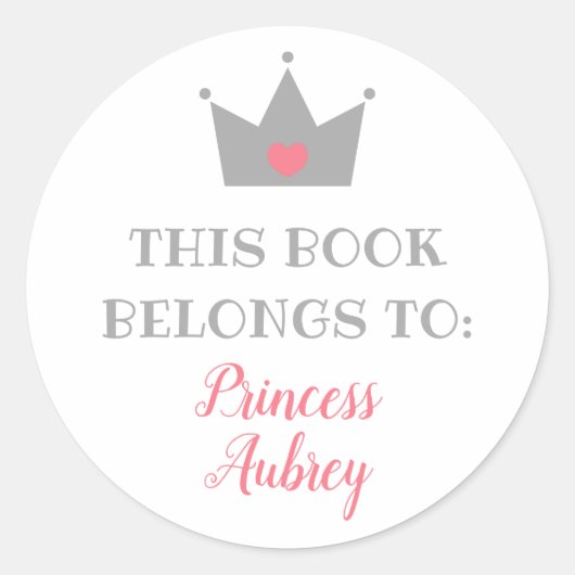 Princess Crown | Dit boek behoort toe aan Ronde Sticker (Voorkant)