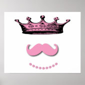 Princess Crown en Mustache Poster (Voorkant)