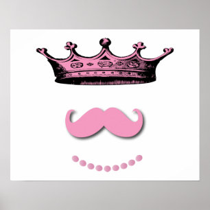 Princess Crown en Mustache Poster