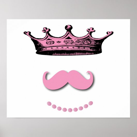 Princess Crown en Mustache Poster (Voorkant)