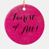 Princess - Fairest van all! Keramisch Ornament (Achterkant)