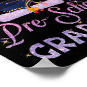 Princess is een Pre School Afstuderen Afstuderen P Poster (Hoek)