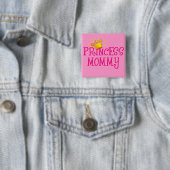 Princess Mammie T-shirts, Gifts Vierkante Button 5,1 Cm (In situ)