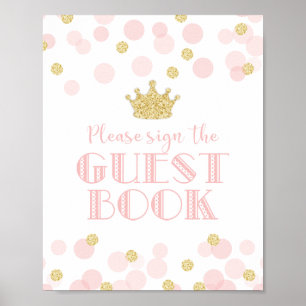 Princess Pink Gold Baby shower Guest Book Sign. Poster