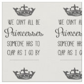 Princess Quote Stof (Close Up)