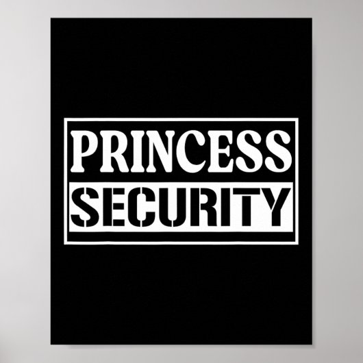 Princess Security Fun Verjaardag Halloween Party D Poster (Voorkant)