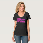 Princess Security Funny Halloween Parent Costume T-shirt (Voorkant volledig)