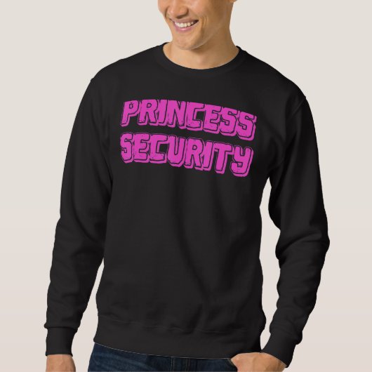 Princess Security Funny Halloween Parent Costume Trui (Voorkant)