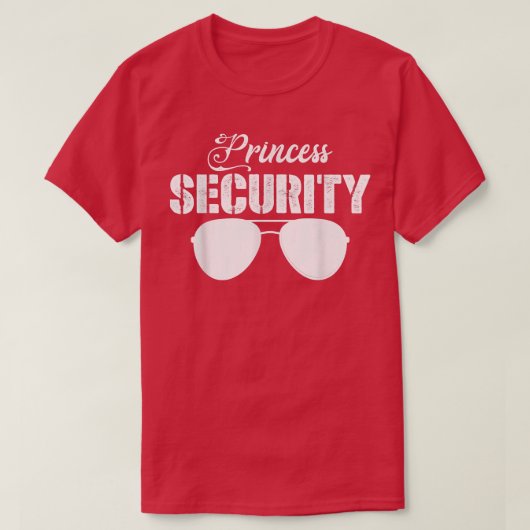 Princess Security Funny Princess Protection Father T-shirt (Design voorkant)