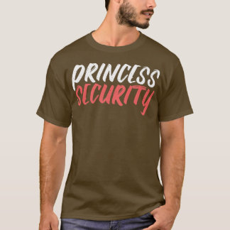 Princess Security Halloween Costume Dad Mannen Mat T-shirt
