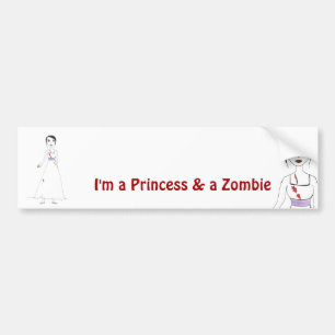 Princess the Zombie de tweede Bumpersticker