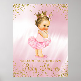 Princess Tutu Baby shower Welcome Sign Brunette Poster