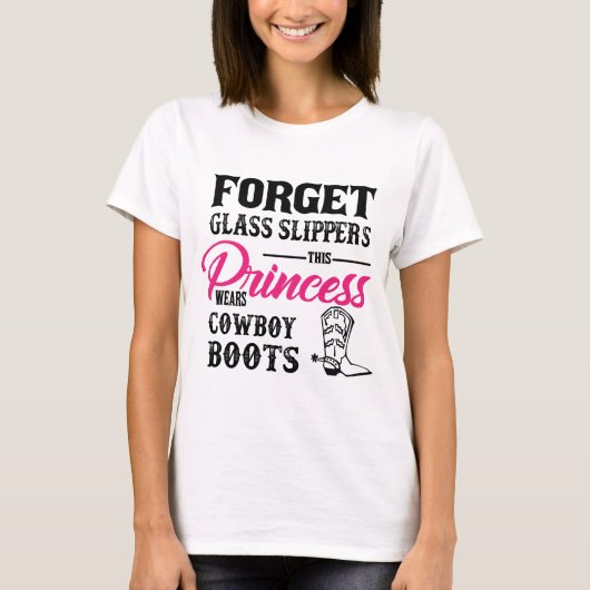 Princess Wears Cowboy Boots T-shirt (Voorkant)