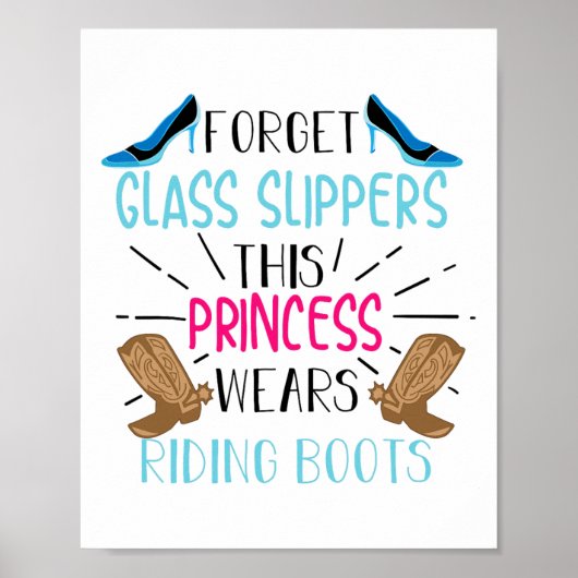 Princess Wears Riding Boots Cool Horse Riders Funn Poster (Voorkant)