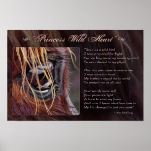 Princess Wild Heart inspirerend, © Kim McElroy Poster