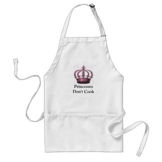 Princesses Don't Cook Apron Standaard Schort