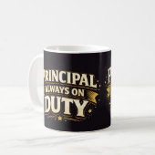 Principal: Always On Duty | Funny Admin Gift Koffiemok (Voorkant links)