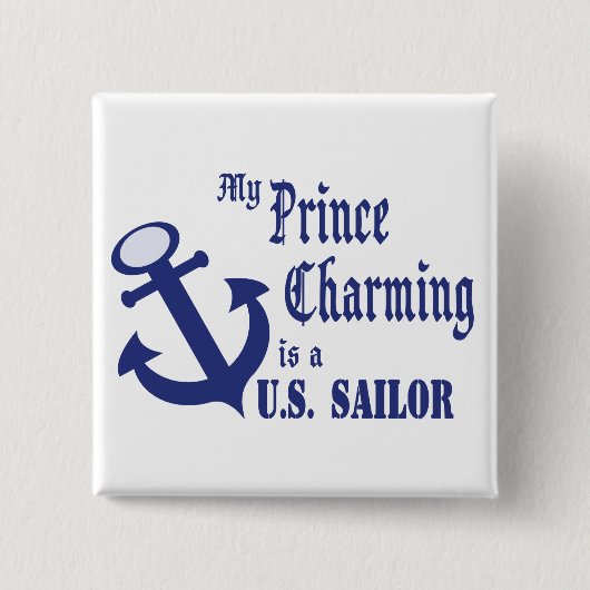 Prins Charming is een zeeman Vierkante Button 5,1 Cm (Voorkant)