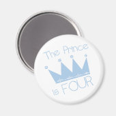 Prins Kroon 4e Verjaardag Tshirts en geschenken Magneet (Voorkant / Achterkant)