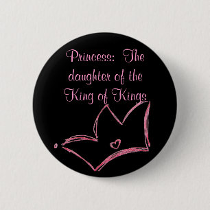 Prinses:  De dochter van de koning van Kings Ronde Button 5,7 Cm