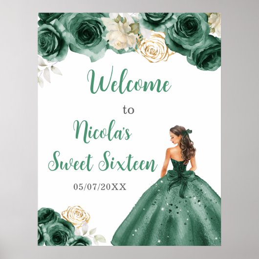 Prinses in donkergroene jurk Sweet Sixteen Welkom Poster (Voorkant)