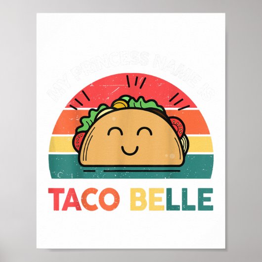 Prinses naam Taco Belle Cinco Mayo Grappig Mexicaa Poster (Voorkant)