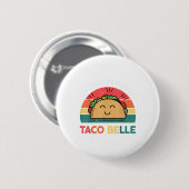 Prinses naam Taco Belle Cinco Mayo Grappig Mexicaa Ronde Button 5,7 Cm (Voorkant /achterkant)