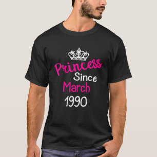 prinses sinds maart 1990 T Birthday Girl Woman Gi T-shirt