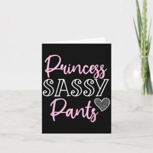 Prinses Sy Broek Vrouwen Grappige Quote Kaart